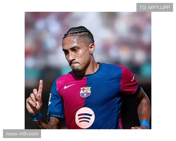 拉菲尼亚状态回暖，成巴萨争冠关键助力