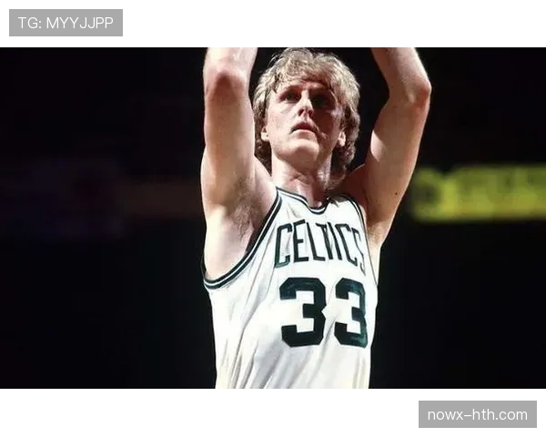 拉里·伯德历史季后赛传球更具组织性 投篮选择明显优于同期对手